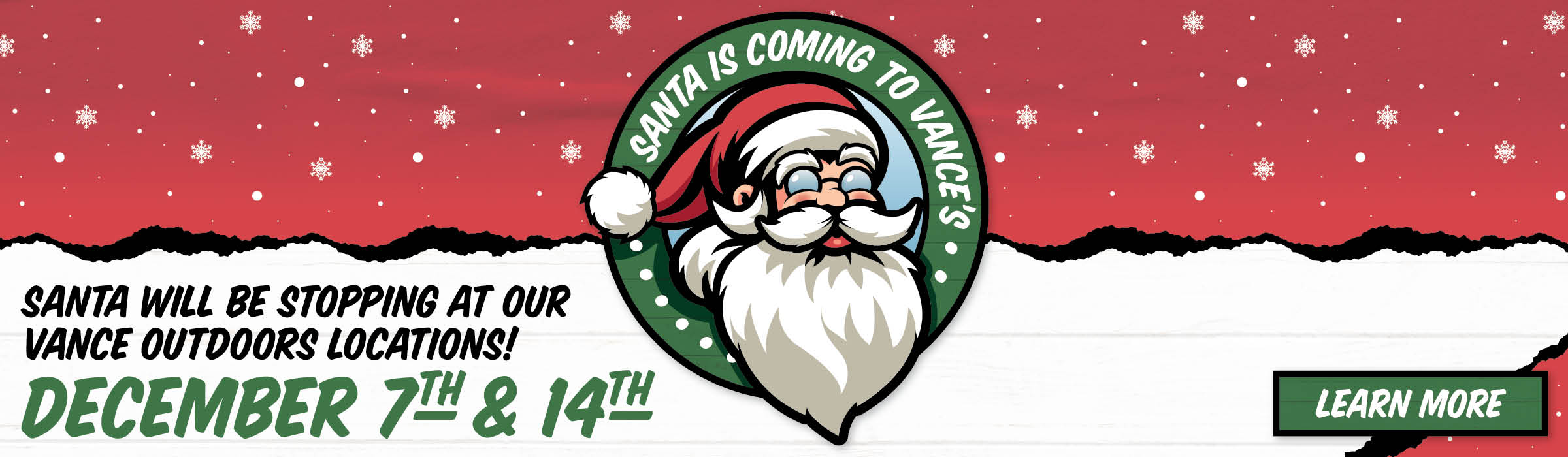 Santa is Coming to Vance Outdoors